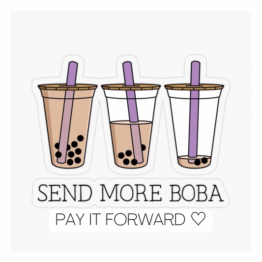 Pay It Forward - Buy me a bubble tea 🧋